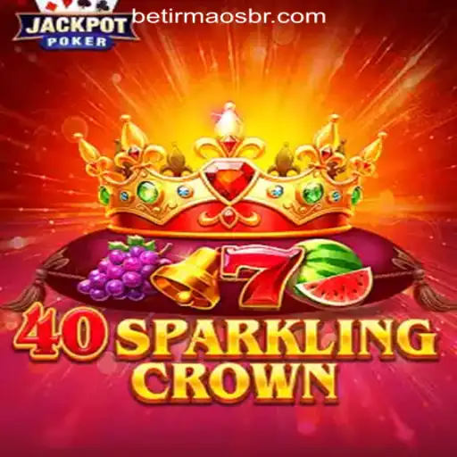 Unveiling the Excitement of 40SparklingCrown at BetIrmaos Online Cassino Brasil #1