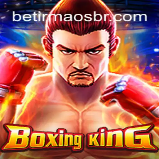 Exploring the Thrilling World of BoxingKing: A Premier Choice at BetIrmaos Online Cassino Brasil #1