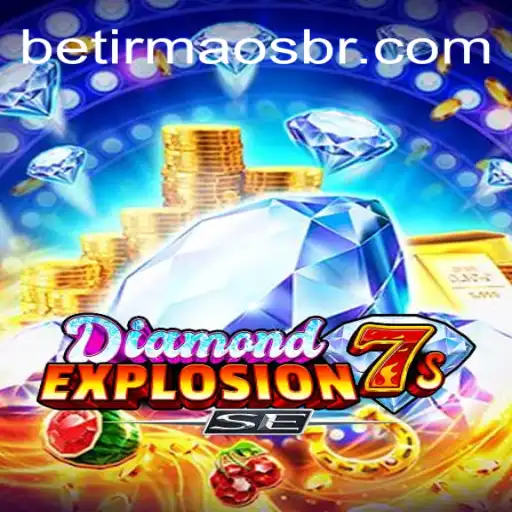 Discovering the Thrills of DiamondExplosion7sSE at BetIrmaos Online Cassino Brasil #1